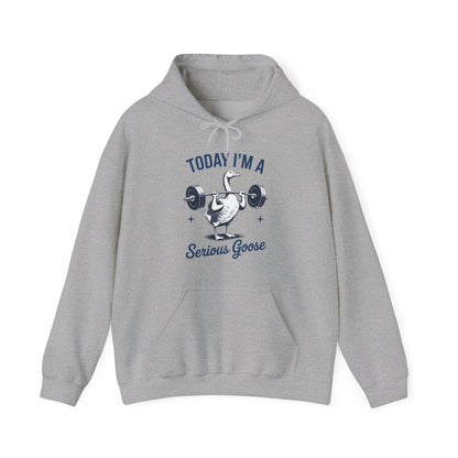 Funny Today I'm A Serious Goose Lifting Weights Gym Fitness Hoodie