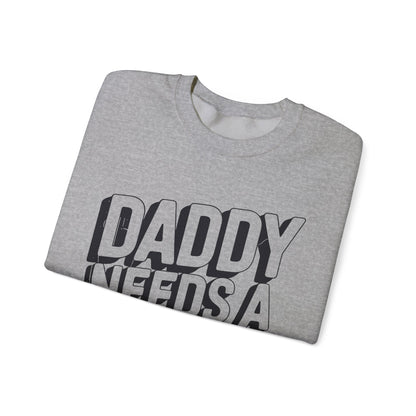 Daddy Needs A Beer Shirt Funny Men Drinking Dad Fathers Day Sweatshirt