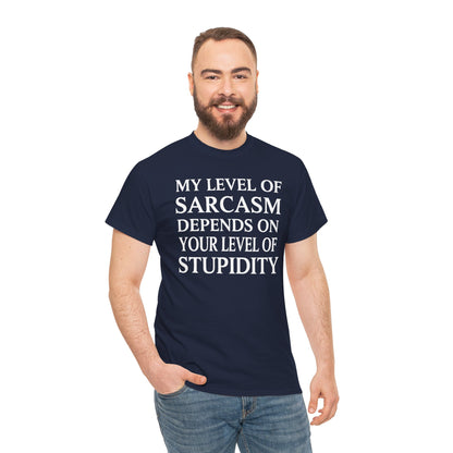 Funny Sarcastic Humor My Level of Sarcasm Sarcastic Quote T-Shirt