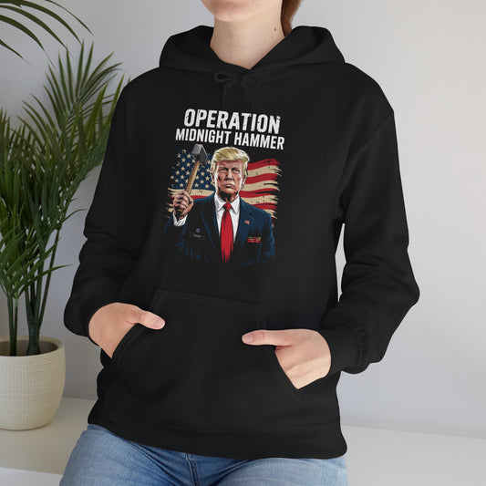 Funny Trump Operation Midnight Hammer Hoodie