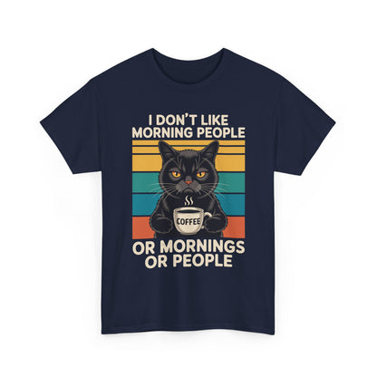 I Hate Morning People And Mornings And People Coffee Cat T-Shirt