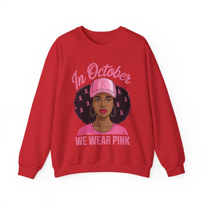 in October We Wear Pink Black Women Breast Cancer Awareness Sweatshirt