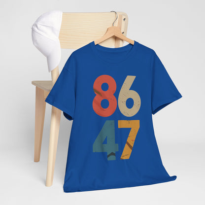 Classic Vintage 80s Style 86 47 Anti Trump T-Shirt