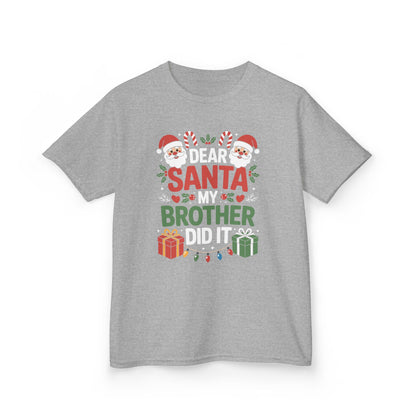 Dear Santa My Brother Did It Funny Christmas Boys Girls Kids T-Shirt