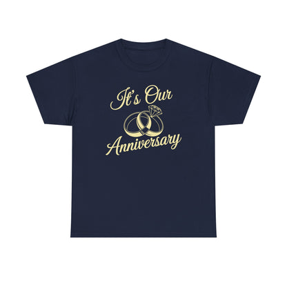 It's Our Anniversary Shirts for Married Couples Husband Wife T-Shirt