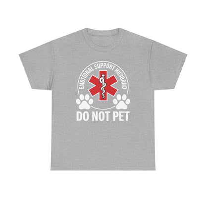 Emotional Support Husband Do Not Pet T-Shirt