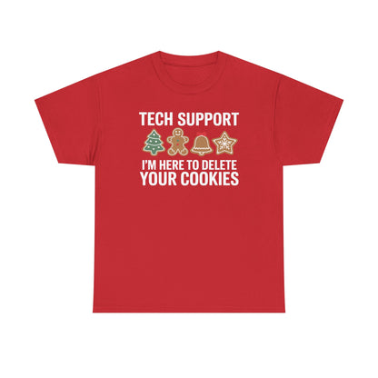 Christmas Tech Support Here To Delete Cookies Xmas Men Women T-Shirt