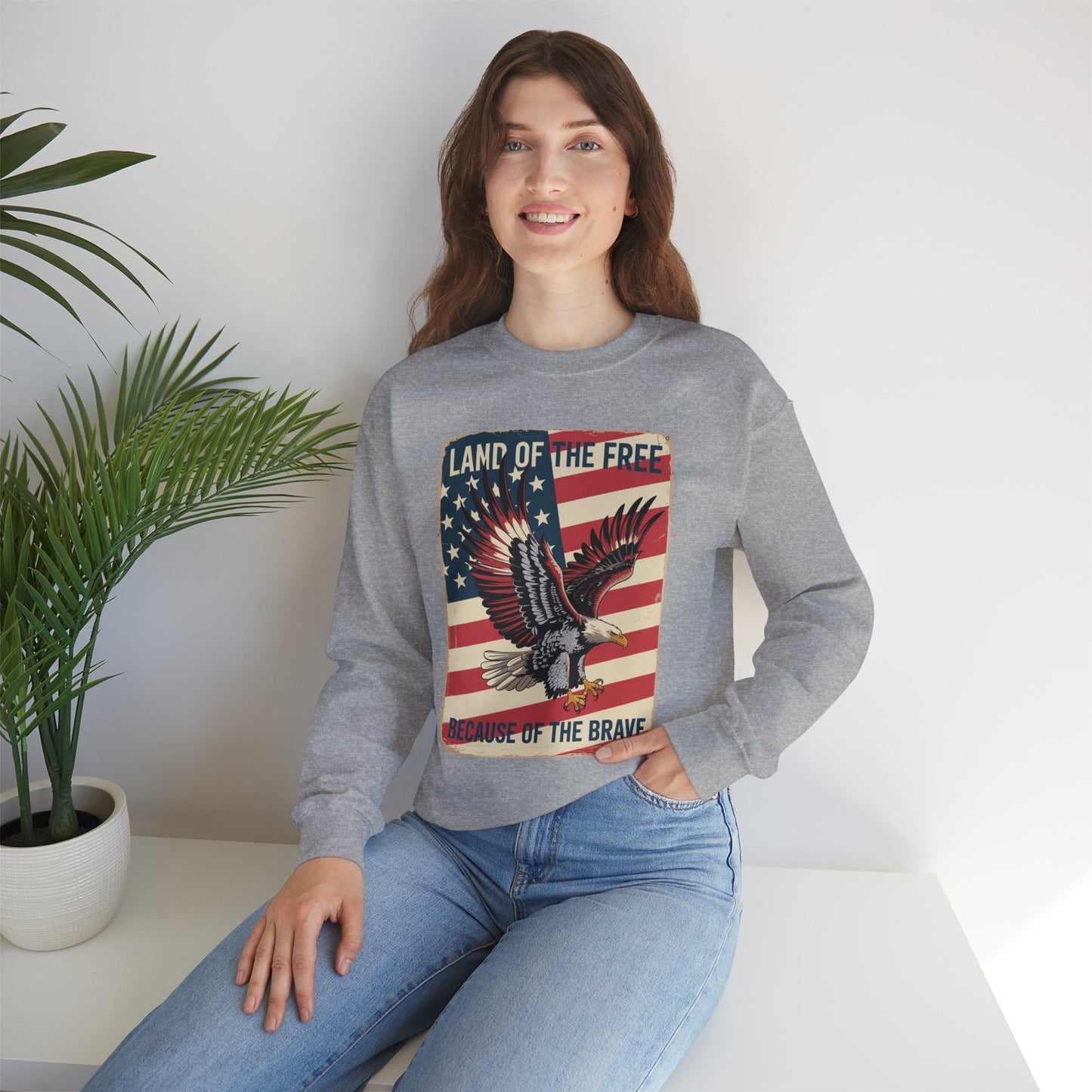 America Eagle Land of the Free Because of the Brave Sweatshirt