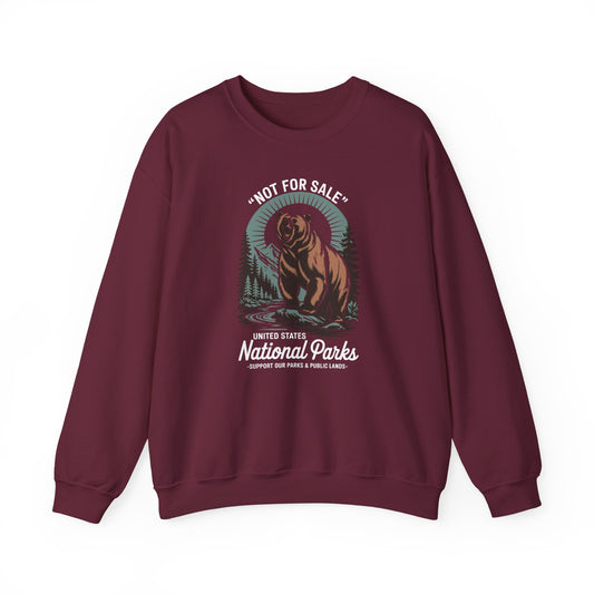 Not For Sale National Parks Support Our Parks & Public Lands Sweatshirt