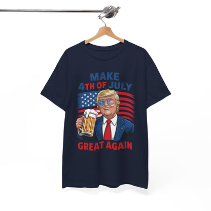 Trump Make 4th of July Great Again Men Drinking Beer Funny T-Shirt