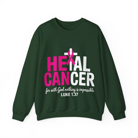 Heal Cancer Believe God Christian Breast Cancer Awareness Sweatshirt