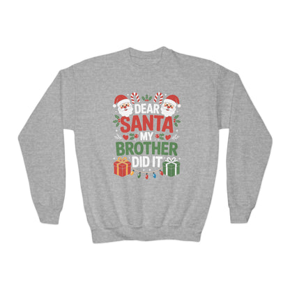 Dear Santa My Brother Did It Funny Christmas Boys Girls Kids Sweatshirt