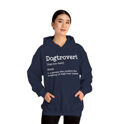 Dogtrovert Definition, Funny Dog Hoodie For Men Women