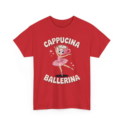 Funny Ballerina Cappuccina Coffee Dance Lovers Italian Meme T-Shirt