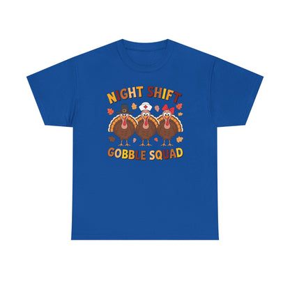 Night Shift Gobble Squad Night Worker Staff Thanksgiving T-Shirt