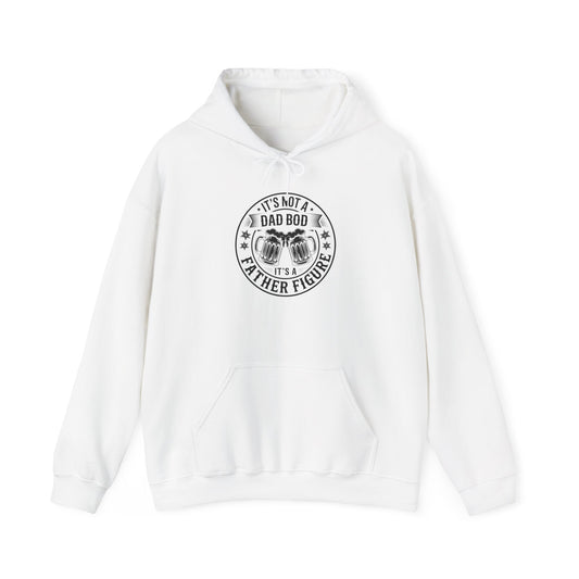 It's Not A Dad Bod It's A Father Figure Fathers Day Funny Hoodie