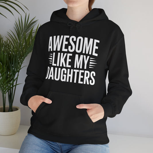 Funny Awesome Like My Daughter Fathers Day Hoodie