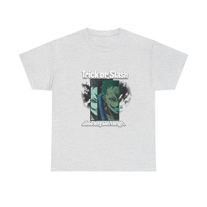 Trick Or Slash I am Always On Target T-Shirt For Men Women