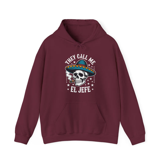 They Call Me El Jefe Mexican Sugar Skull Cinco De Mayo Hoodie