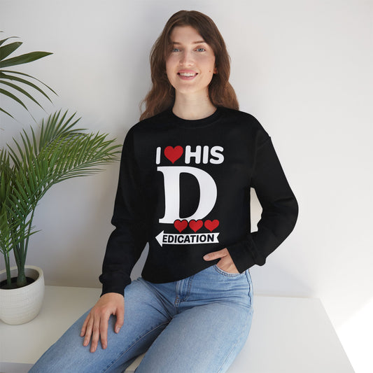 Funny Valentine's Day Couple Matching I Love His Dedication Sweatshirt