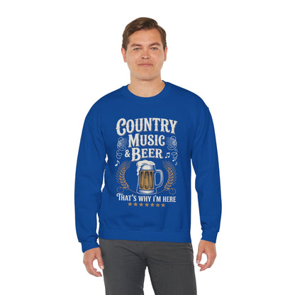 Vintage Country Music and Beer That's Why I'm Here Legends Sweatshirt
