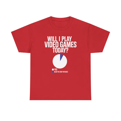 Funny Will I play Video Games today Gamer Gaming T-Shirt