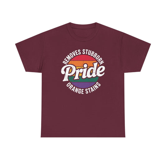Resist Trump Remove Stubborn Orange Stains Pride Month LGBTQ T-Shirt