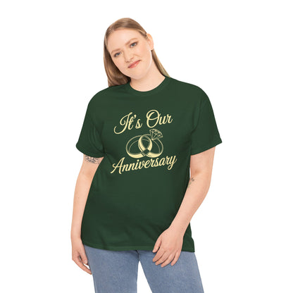 It's Our Anniversary Shirts for Married Couples Husband Wife T-Shirt