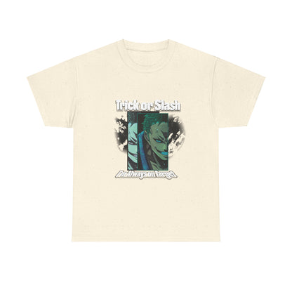 Trick Or Slash I am Always On Target T-Shirt For Men Women