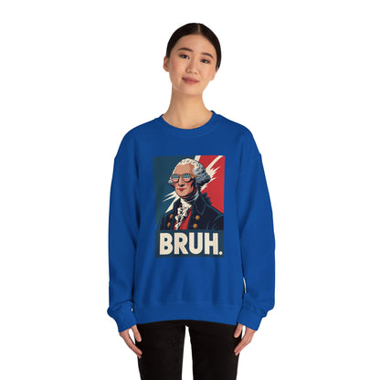 4th Of July 2025 George Washington Bruh. Meme Patriotic Sweatshirt