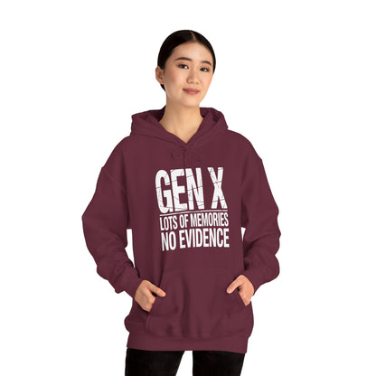 Funny Gen X Lots Of Memories No Evidence Humor Adult Friend Hoodie