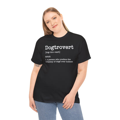 Dogtrovert Definition, Funny Dog Shirts For Men Women