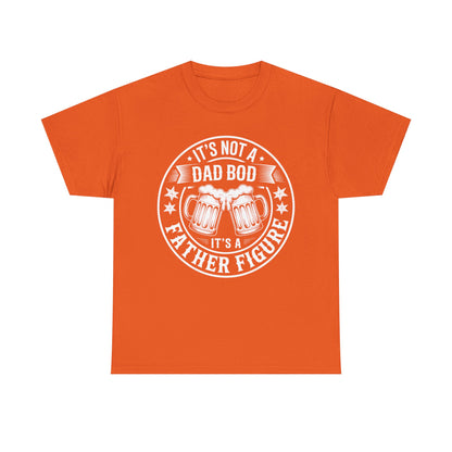 It's Not A Dad Bod It's A Father Figure Fathers Day Funny T-Shirt