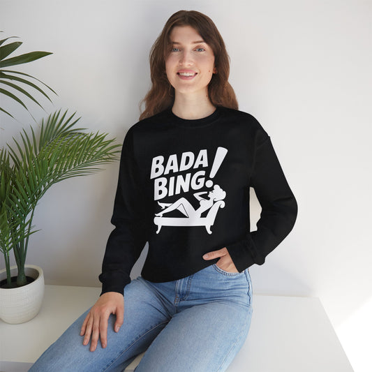 Bada Sarcastic Bing Retro Sexy Girl Bada Bam Sweatshirt