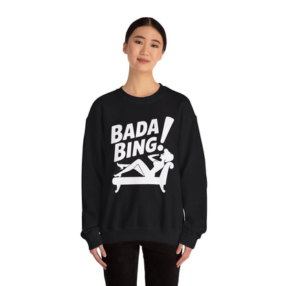 Bada Sarcastic Bing Retro Sexy Girl Bada Bam Sweatshirt