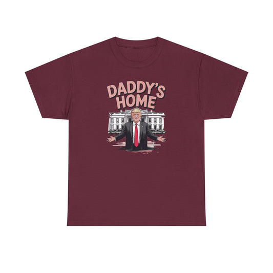 Trump Daddys Home White House 2025 T-Shirt