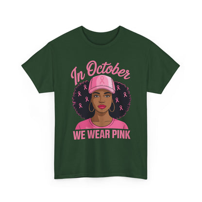 In October We Wear Pink Black Women Breast Cancer Awareness T-Shirt