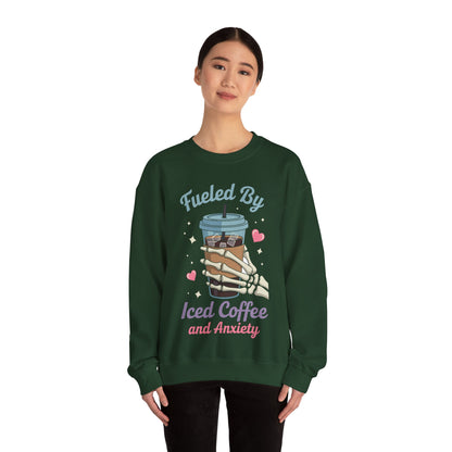 Fueled by Iced Coffee and Anxiety Funny Coffee Lover Sweatshirt