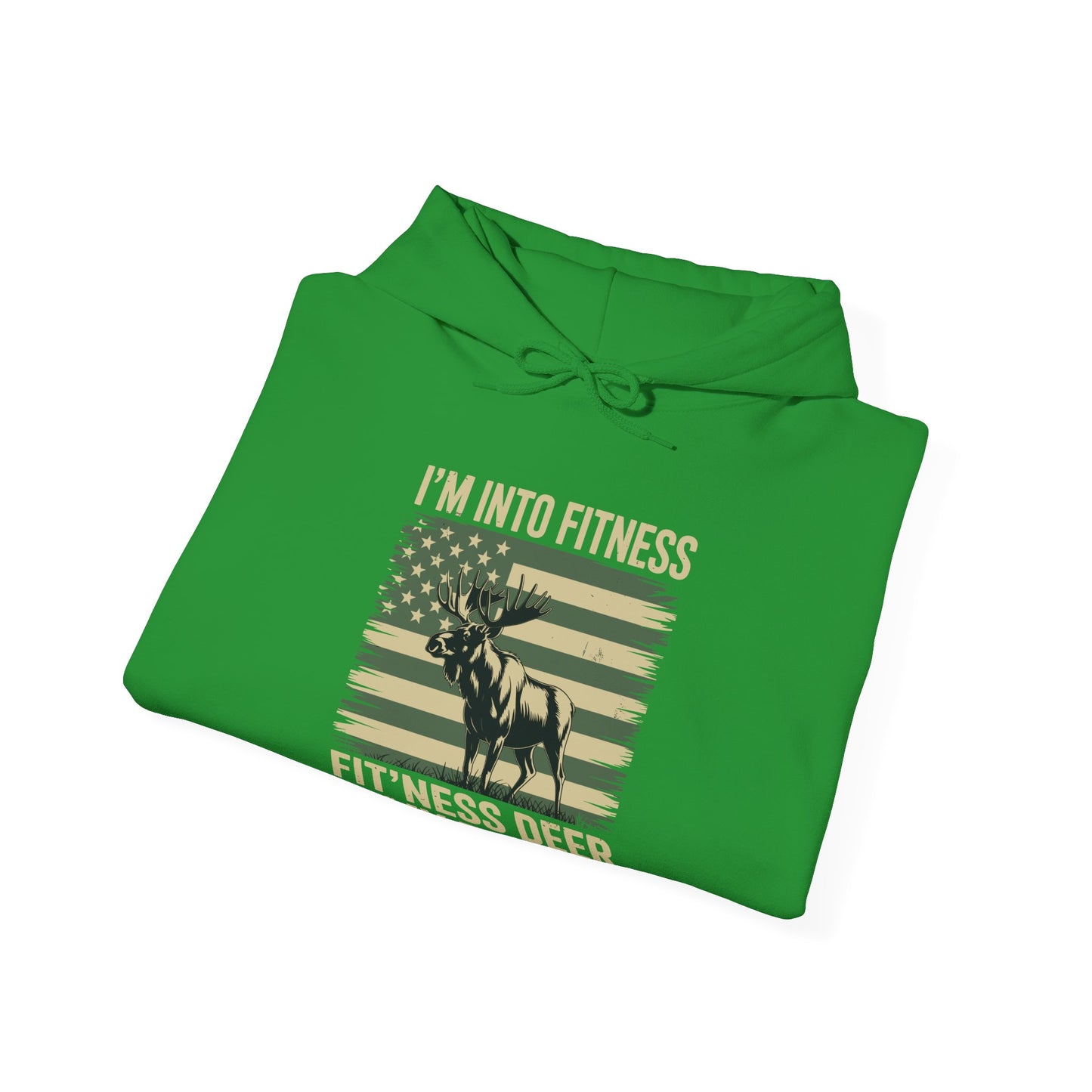 Hunting Im Into Fitness Fit Ness Deer Freezer Men Women Hoodie
