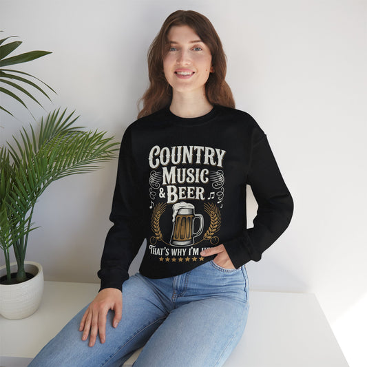 Vintage Country Music and Beer That's Why I'm Here Legends Sweatshirt
