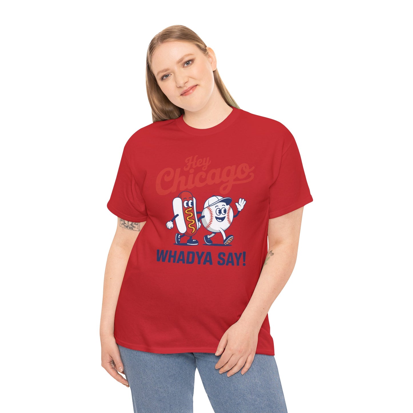 Hey Chicago Whadya Say Baseball and Hot Dog 4th of July Men Women T-Shirt