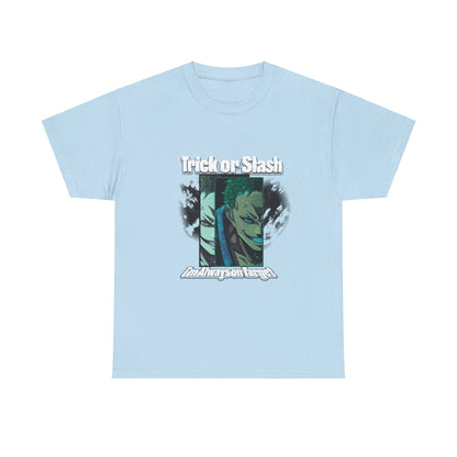 Trick Or Slash I am Always On Target T-Shirt For Men Women