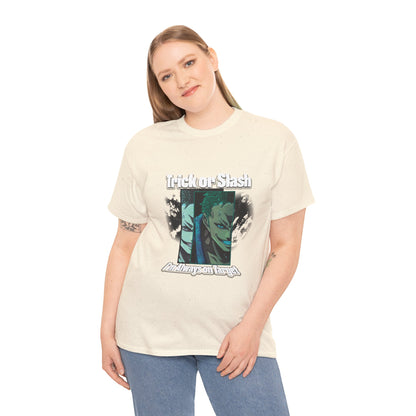 Trick Or Slash I am Always On Target T-Shirt For Men Women