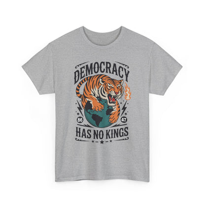 Democracy Has No King 8647 Anti Trump America Social Justice T-Shirt