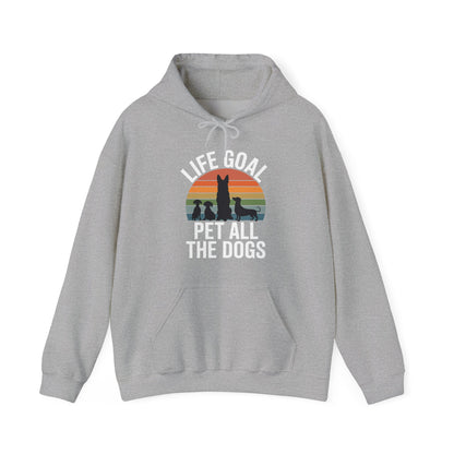 Life Goal Pet All The Dogs Funny Dog Hoodie
