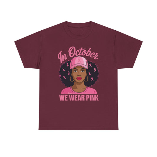In October We Wear Pink Black Women Breast Cancer Awareness T-Shirt