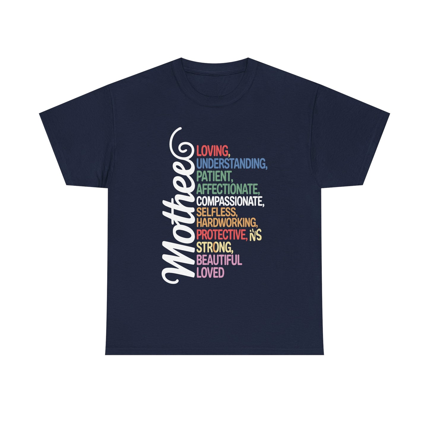 MOTHER Meaning Shirt I Love Mom Mothers Day T-Shirt