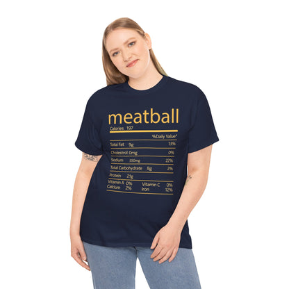 Meatball Nutrition Facts Funny Thanksgiving Christmas T-Shirt