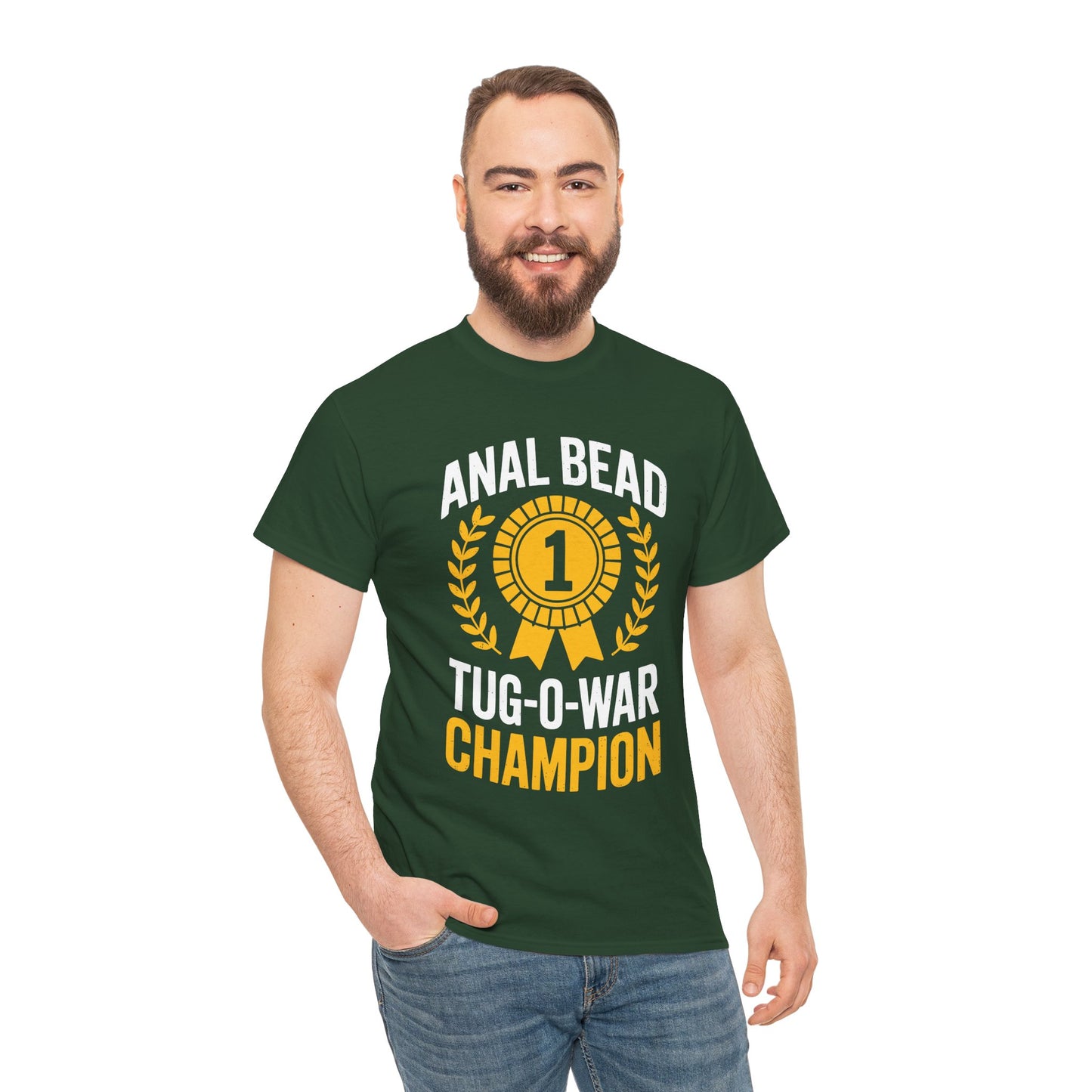 Funny Saying Bead Tug O War Champion Adult Humor T-Shirt for Men & Women
