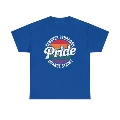 Resist Trump Remove Stubborn Orange Stains Pride Month LGBTQ T-Shirt